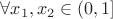 $\forall x_1,x_2 \in (0, 1]$