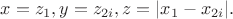 $\[x = z_1 ,y = z_{2i} ,z = |x_1  - x_{2i} |.\]$