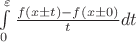 $\int\limits_{0}^{\varepsilon }{\frac{f(x\pm t)-f\left( x\pm 0 \right)}{t}}dt$