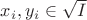$x_i,y_i\in \sqrt{I}$