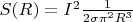 $S(R) = I^2\frac{1 }{2\sigma \pi^2 R^3}$