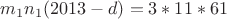 $m_1n_1(2013-d)=3*11*61$
