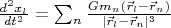 $\frac{d^2 x_l}{dt^2}=\sum_n \frac{G m_n (\vec r_l-\vec r_n)}{|\vec r_l-\vec r_n|^3}
$