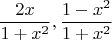 $$
\frac{{2x}}{{1 + x^2 }},\frac{{1 - x^2 }}{{1 + x^2 }}$