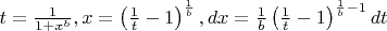 $t=\frac{1}{1+x^b},x=\left(\frac{1}{t}-1\right)^{\frac{1}{b}},dx=\frac{1}{b}\left(\frac{1}{t}-1\right)^{\frac{1}{b}-1}}dt$