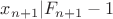 $x_{n+1}|F_{n+1}-1$
