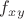 $f_{xy}$