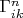 $\Gamma_{ik}^n $