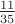 $\frac{11}{35}$
