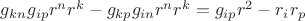 $ g_{kn}g_{ip}r^{n}r^{k} - g_{kp}g_{in}r^{n}r^{k} = g_{ip} r^2  - r_i r_p $