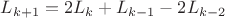 $L_{k+1}=2L_k+L_{k-1}-2L_{k-2}$