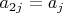 $a_{2j}=a_{j}$