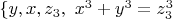 $\{y,x,z_3},\ x^3+y^3=z_3^3$