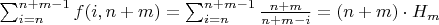 $\sum_{i = n}^{n + m - 1} f(i, n + m) = \sum_{i=n}^{n + m - 1} \frac{n + m}{n + m - i} = (n + m) \cdot H_m$