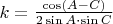 $k=\frac{\cos (A-C)}{2\sin A \cdot \sin C}$