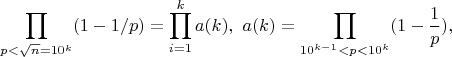 $$\prod_{p<\sqrt n =10^k}(1-1/p)=\prod_{i=1}^k a(k), \ a(k)=\prod_{10^{k-1}<p<10^k}(1-\frac 1p ),$