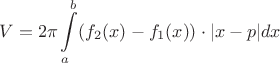 $$V=2\pi\int\limits_{a}^{b}( f_2(x)-f_1(x))\cdot|x-p|dx$$