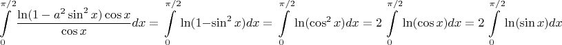 $$\int\limits_0^{\pi/2}\dfrac{\ln(1-a^2\sin^2x)\cos x}{\cos x}dx=\int\limits_0^{\pi/2}\ln(1-\sin^2x)dx=\int\limits_0^{\pi/2}\ln(\cos^2x)dx=2\int\limits_0^{\pi/2}\ln(\cos x)dx=2\int\limits_0^{\pi/2}\ln(\sin x)dx$$