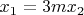 $x_1=3mx_2$