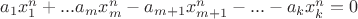 $a_1x_1^n+...a_mx_m^n-a_{m+1}x_{m+1}^n-...-a_kx_k^n=0$
