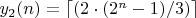 $y_2(n) = \lceil (2\cdot (2^n-1)/3) \rceil $
