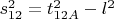 $s_{12}^2=t_{12A}^{2}-l^{2}$