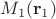 $M_1(\mathbf r_1)$