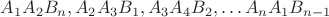 $A_1A_2B_n, A_2A_3B_1, A_3A_4B_2, &hellip; A_nA_1B_{n-1}$