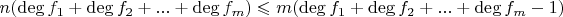 $n(\deg f_1+\deg f_2+...+\deg f_m)\leqslant m(\deg f_1+\deg f_2+...+\deg f_m-1)$