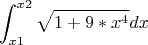 $$\int_{x1}^{x2} \sqrt{1+9*x^4} dx$$