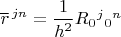 $\overline{r}^{\,jn}=\dfrac{1}{h^2}R{}_0{}^j{}_0{}^n}$
