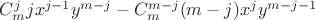 $ C_{m}^{j} j x^{j-1} y^{m-j} - C_{m}^{m-j} (m-j) x^{j} y^{m-j-1}$