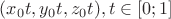 $(x_0t, y_0t, z_0t), t\in[0;1]$