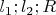 $l_1; l_2; R$