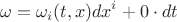 $$\omega=\omega_i(t,x)dx^i+0\cdot dt$