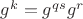 $g^k = g^{qs}g^r$