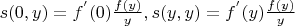 $s(0,y)=f^{'}(0)\frac{f(y)}{y},s(y,y)=f^{'}(y)\frac{f(y)}{y}$