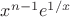 $x^{n-1}e^{1/x}$