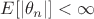 $E[|\theta_n|]<\infty$