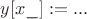 $y[x{\_}]:=...$