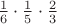 $\frac{1}{6}\cdot\frac{1}{5}\cdot\frac{2}{3}$