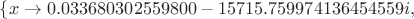 $\{x\to 0.033680302559800-15715.759974136454559i},$