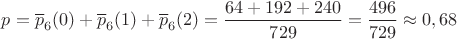 $p=\overline p_6(0)+\overline p_6(1)+\overline p_6(2)=\dfrac{64+192+240}{729}=\dfrac{496}{729}\approx 0,68 $