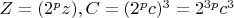 $ Z = (2^pz), C = (2^pc)^3 = 2^{3p}c^3 $
