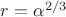 $r={\alpha}^{2/3}$