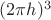 $(2\pi h)^3$