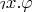 $\rotatebox[c]{180}{\(\iota\)}x.\varphi$