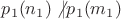$p_1(n_1)\not |p_1(m_1)$