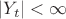 $|Y_t|<\infty$