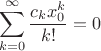 $$\sum_{k=0}^\infty {c_k x_0^k\over k!}=0$$
